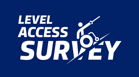 A blue background with the words Level Access Survey, a wheelchair user stick man leaning forwards dynamically with sword in hand is rolling up a sword slash across the word Survey.